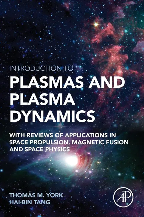 Cover of Introduction to Plasmas and Plasma Dynamics