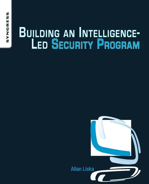 Cover of Building an Intelligence-Led Security Program