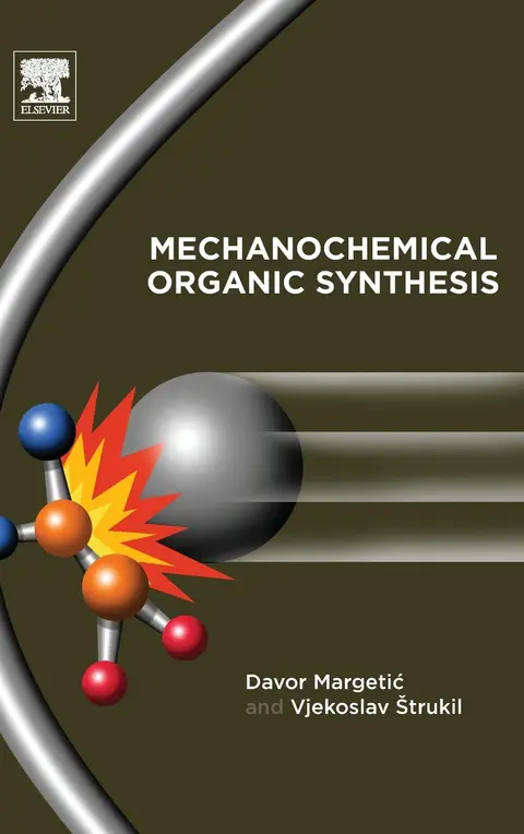 Cover of Mechanochemical Organic Synthesis