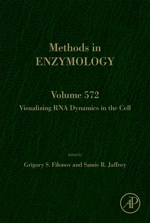 Cover of Visualizing Rna Dynamics in the Cell