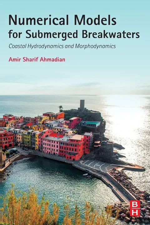 Cover of Numerical Models for Submerged Breakwaters