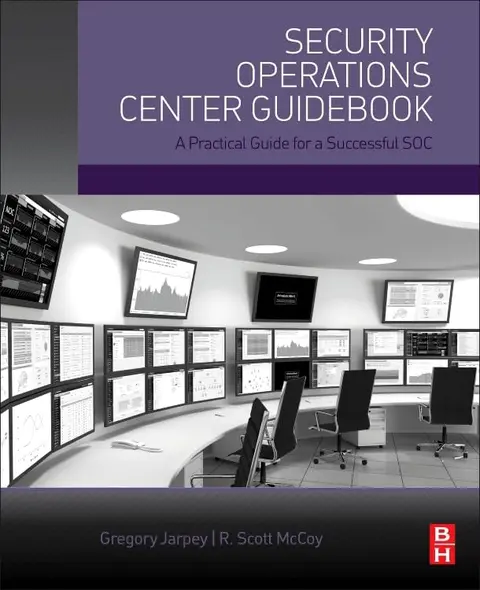 Cover of Security Operations Center Guidebook