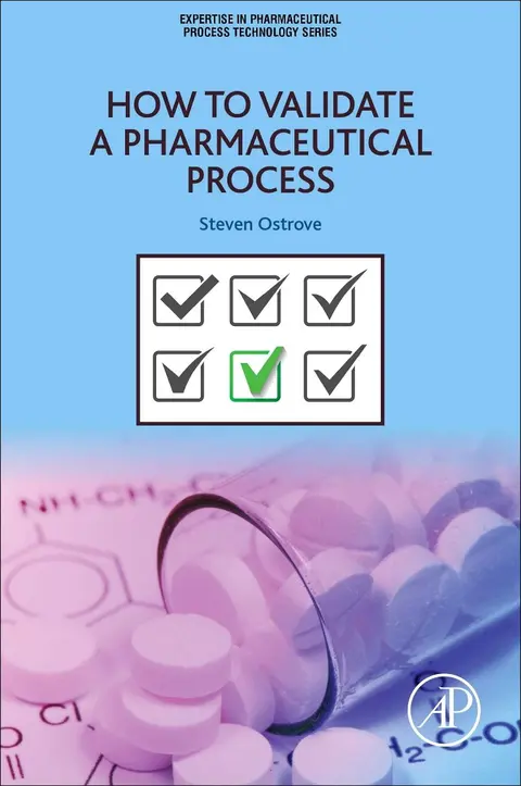 Cover of How to Validate a Pharmaceutical Process