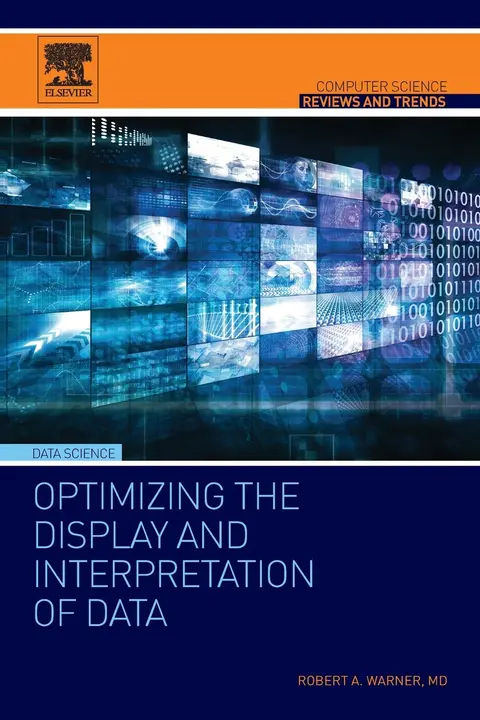 Cover of Optimizing the Display and Interpretation of Data