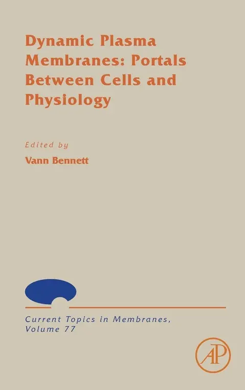 Cover of Dynamic Plasma Membranes