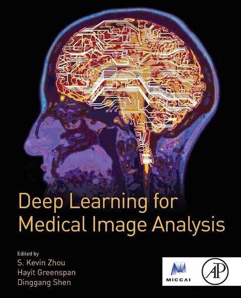 Cover of Old Edition - Deep Learning for Medical Image Analysis