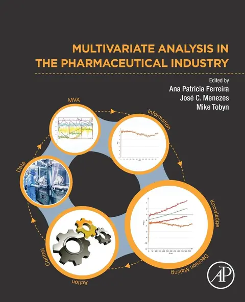 Cover of Multivariate Analysis in the Pharmaceutical Industry