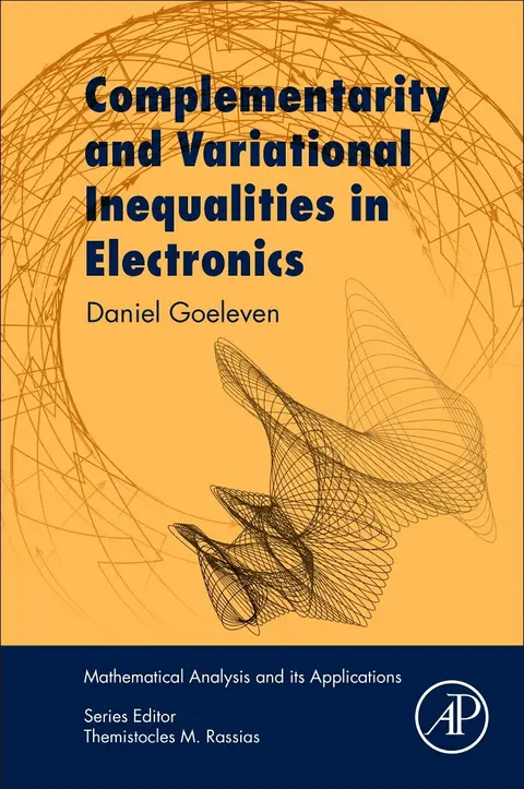 Cover of Complementarity and Variational Inequalities in Electronics
