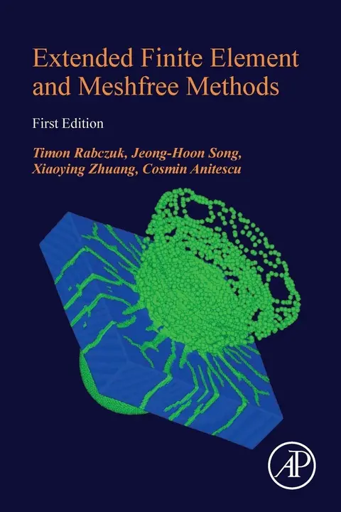 Cover of Extended Finite Element and Meshfree Methods