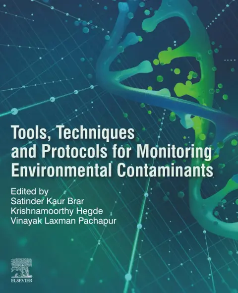 Cover of Tools, Techniques and Protocols for Monitoring Environmental Contaminants