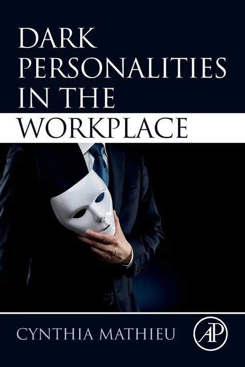 Cover of Dark Personalities in the Workplace
