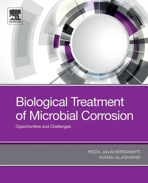 Cover of Biological Treatment of Microbial Corrosion