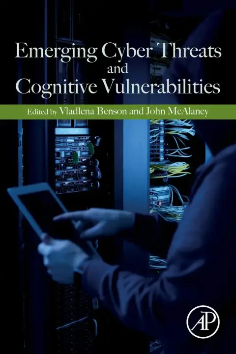 Cover of Emerging Cyber Threats and Cognitive Vulnerabilities