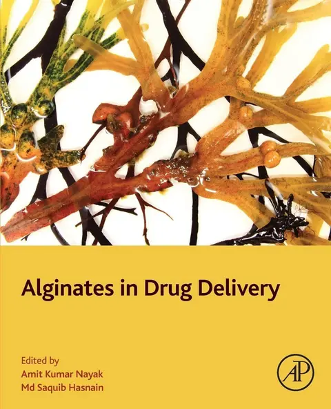 Cover of Alginates in Drug Delivery