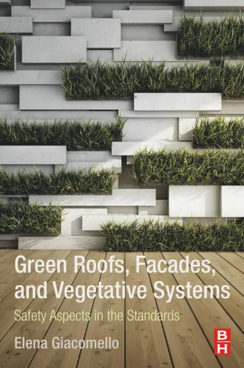 Cover of Green Roofs, Façades, and Vegetative Systems