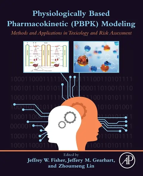 Cover of Physiologically Based Pharmacokinetic (PBPK) Modeling