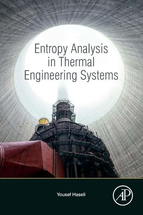 Cover of Entropy Analysis in Thermal Engineering Systems