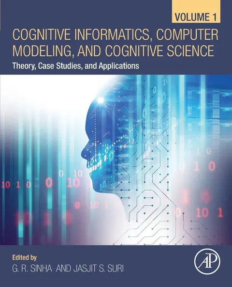 Cover of Cognitive Informatics, Computer Modelling, and Cognitive Science