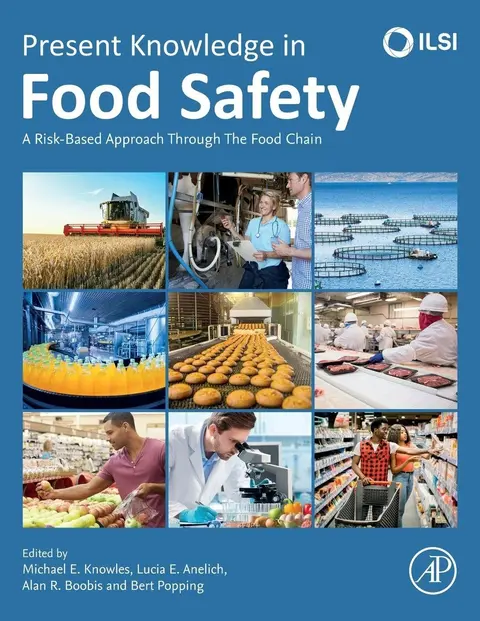Cover of Present Knowledge in Food Safety