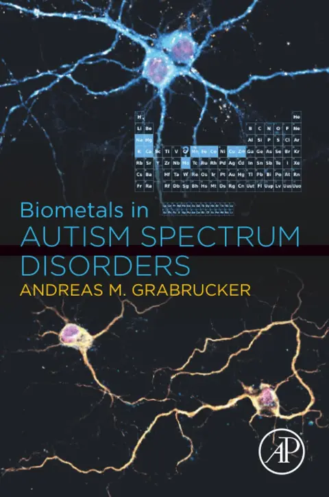 Cover of Biometals in Autism Spectrum Disorders