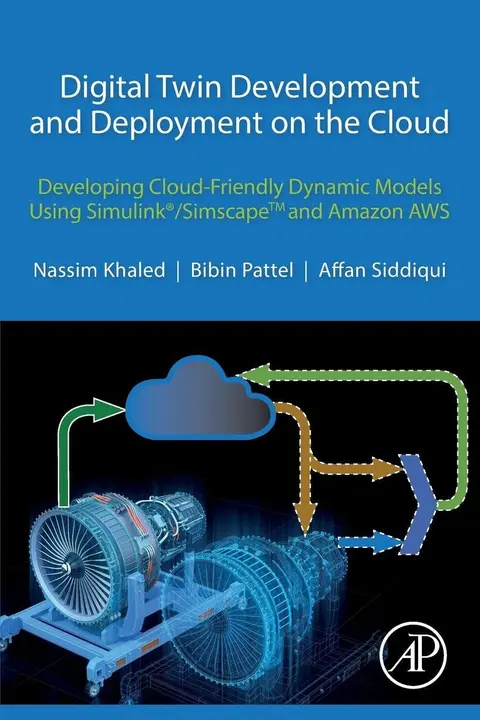 Cover of Digital Twin Development and Deployment on the Cloud