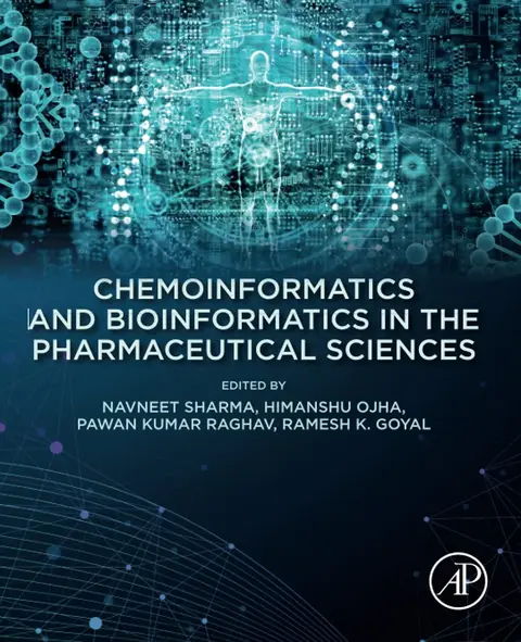 Cover of Chemoinformatics and Bioinformatics in the Pharmaceutical Sciences
