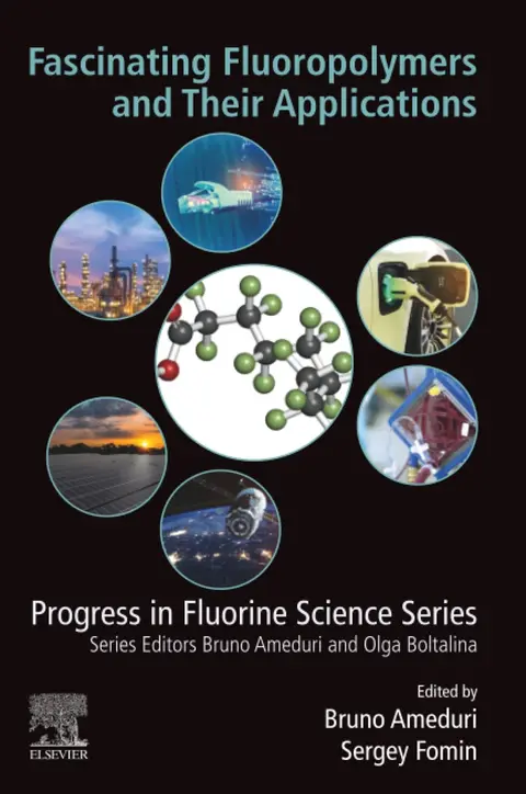 Cover of Fascinating Fluoropolymers and Their Applications
