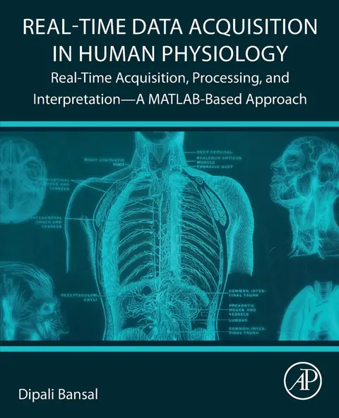 Cover of Real-time Data Acquisition in Human Physiology