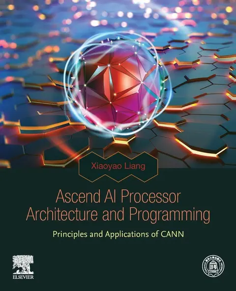 Cover of Ascend Ai Processor Architecture and Programming