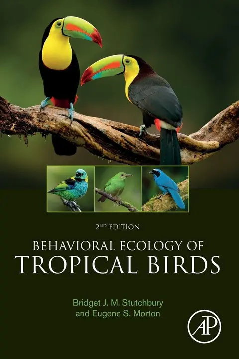 Cover of Behavioral Ecology of Tropical Birds