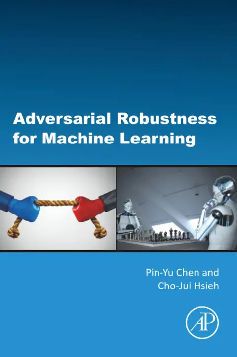 Cover of Adversarial Robustness for Machine Learning