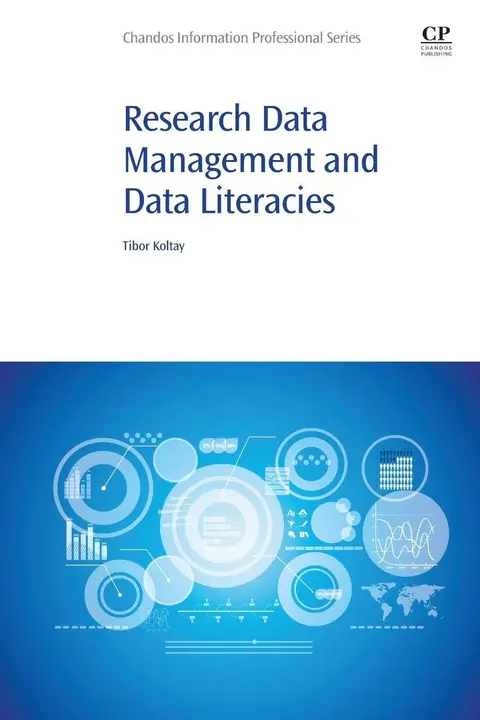 Cover of Research Data Management and Data Literacies
