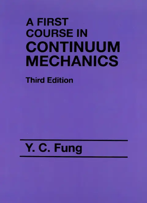 Cover of First Course in Continuum Mechanics