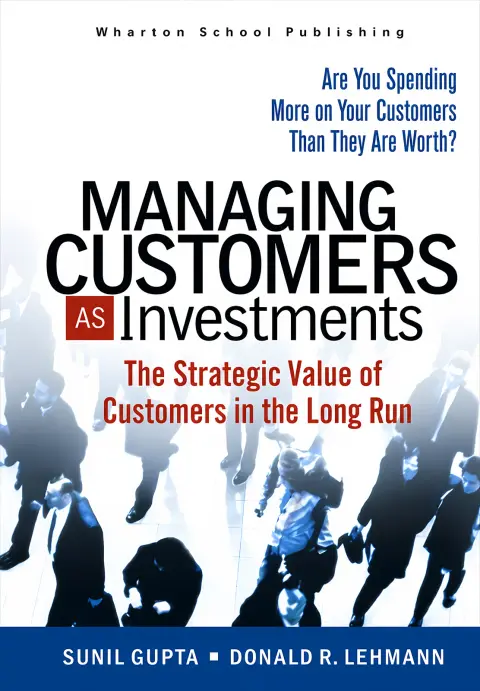 Cover of Managing Customers as Investments