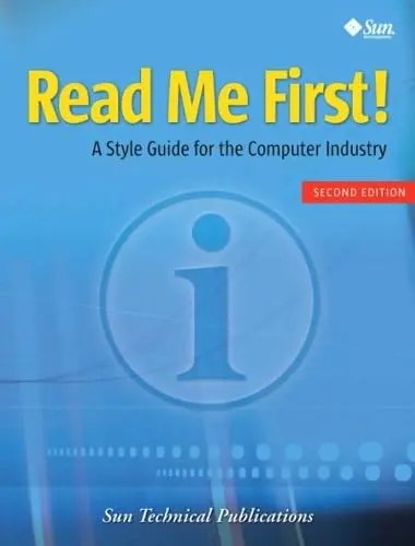 Cover of Read Me First! A Style Guide for the Computer Industry