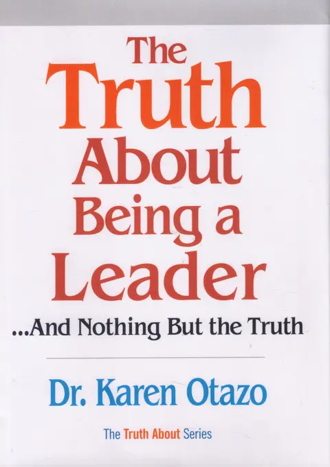 Cover of The Truth About Being a Leader