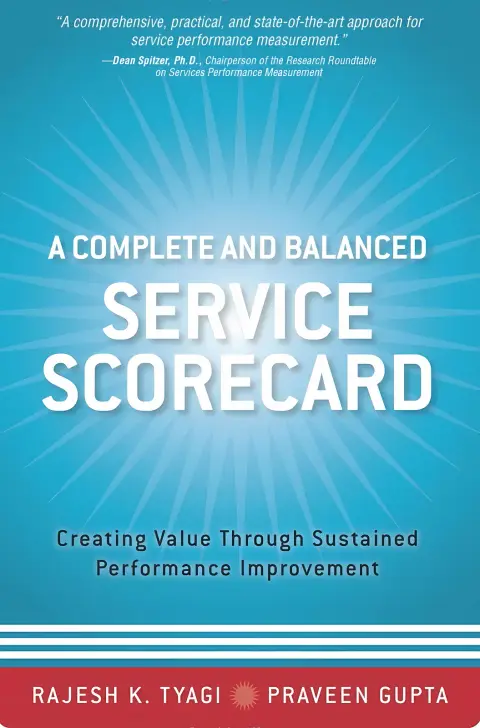 Cover of A Complete and Balanced Service Scorecard