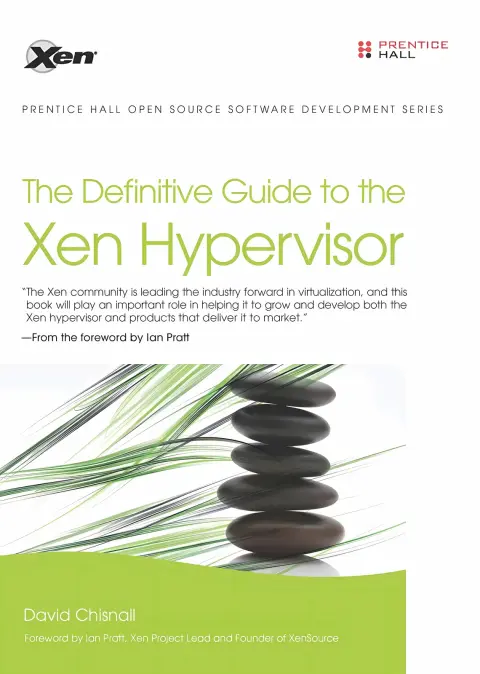 Cover of The Definitive Guide to the Xen Hypervisor