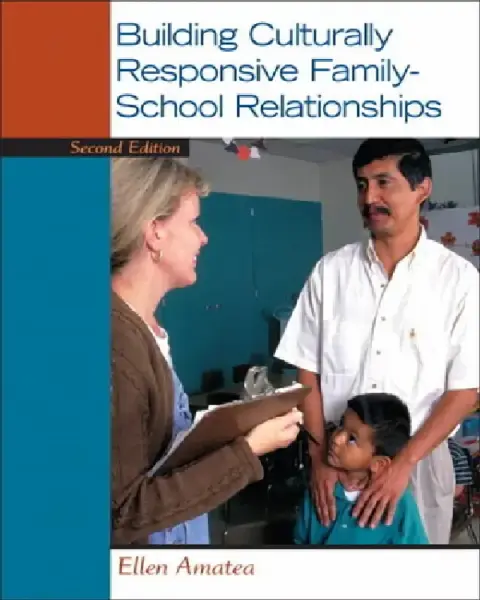 Cover of Building Culturally Responsive Family-School Relationships