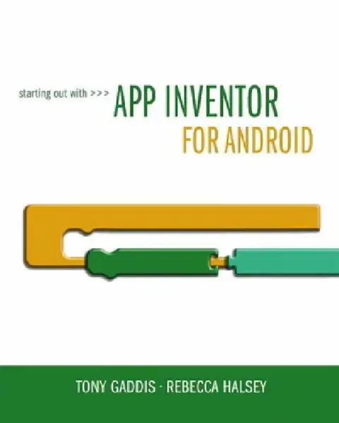 Cover of Starting Out with App Inventor for Android [With Access Code]