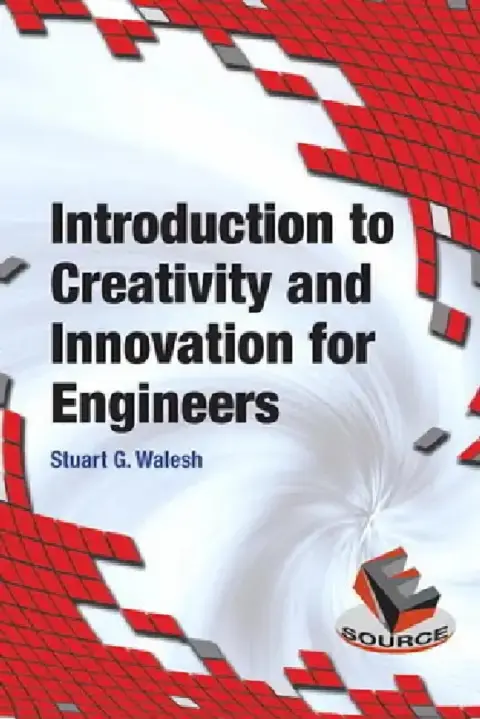 Cover of Introduction to Creativity and Innovation for Engineers