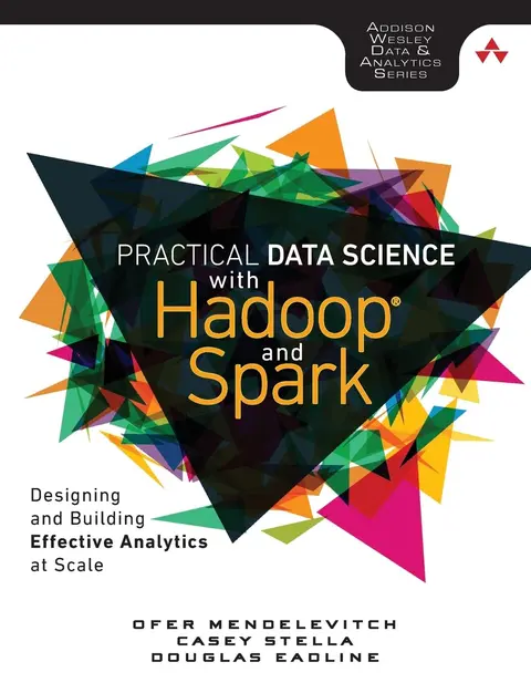 Cover of Practical Data Science with Hadoop and Spark
