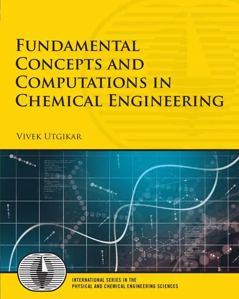 Cover of Fundamental Concepts and Computations in Chemical Engineering