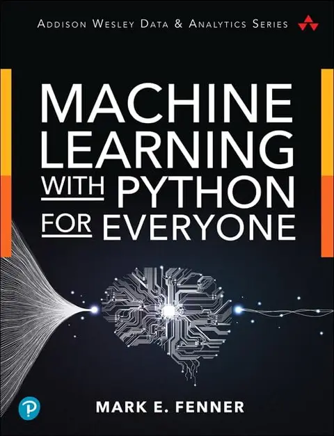 Cover of Machine Learning with Python for Everyone