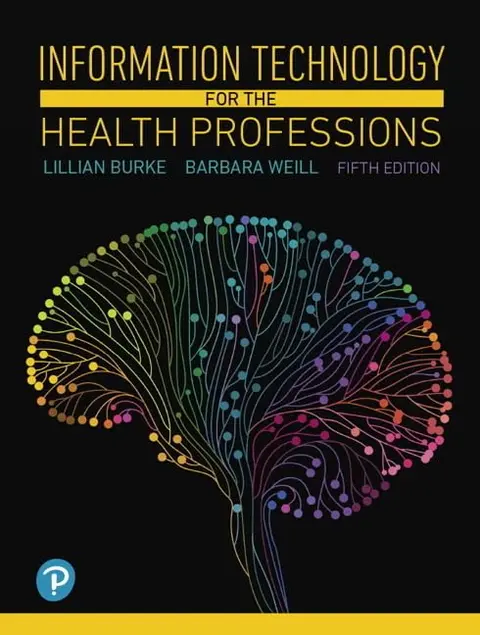 Cover of Information Technology for the Health Professions
