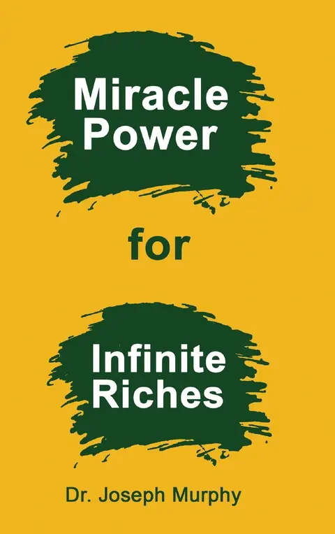 Cover of Miracle Power for Infinite Riches