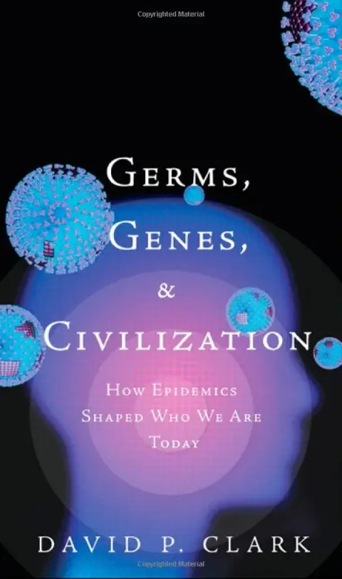 Cover of Germs, Genes, & Civilization