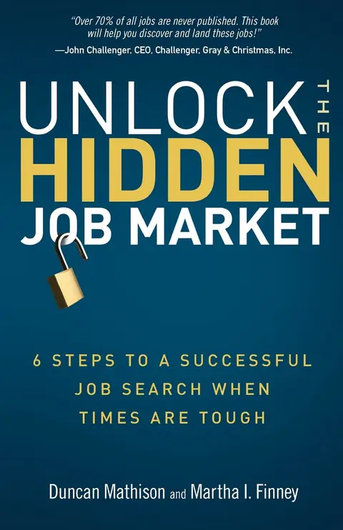 Cover of Unlock the Hidden Job Market
