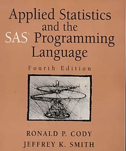 Cover of Applied Statistics and the SAS Programming Language