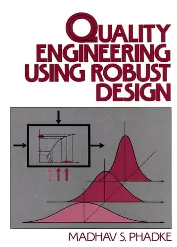 Cover of Quality Engineering Using Robust Design